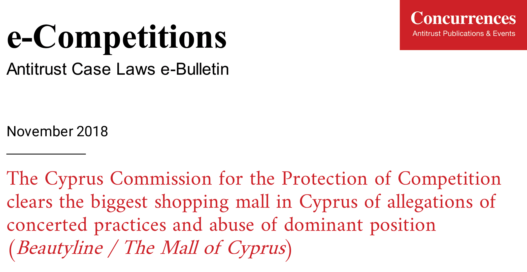 The Cyprus Commission for the Protection of Competition clears the biggest mall in Cyprus of allegations of concerted practices and abuse of dominant position