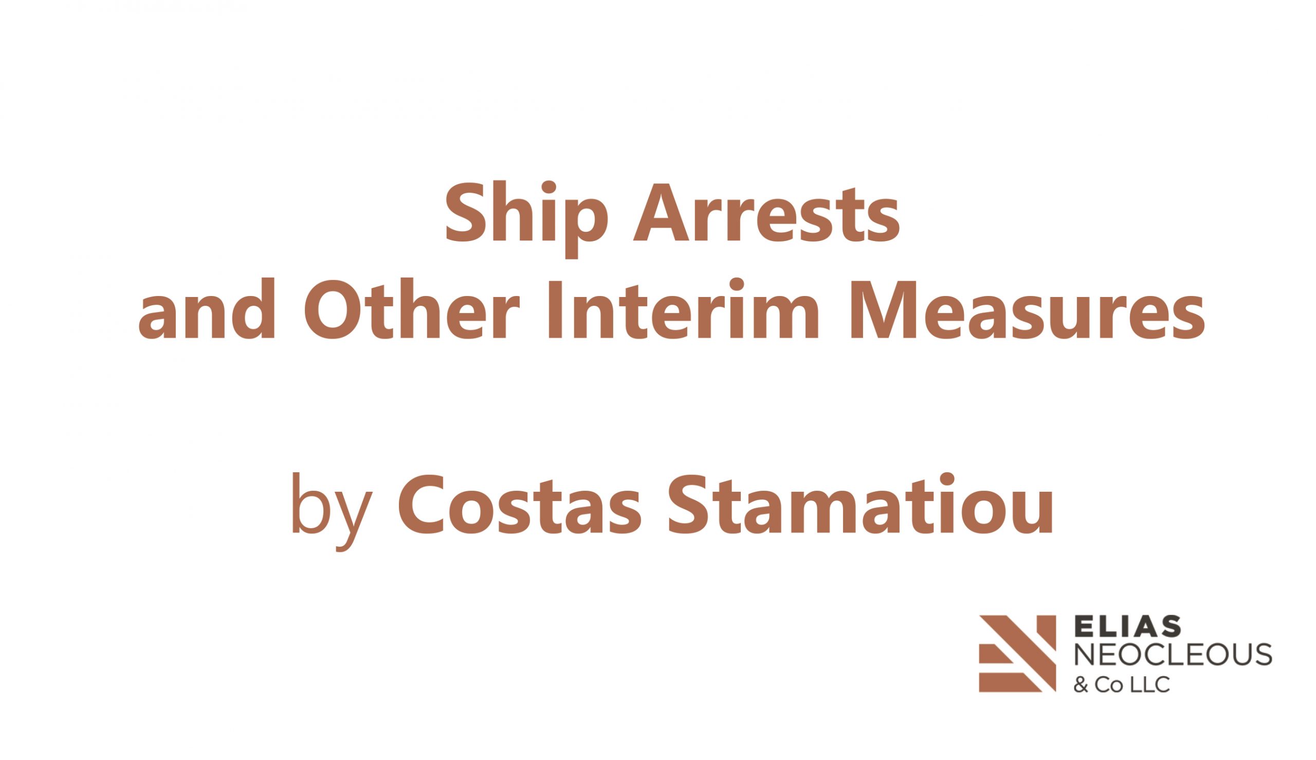 Seminar on Ship Arrests and other Interim measures