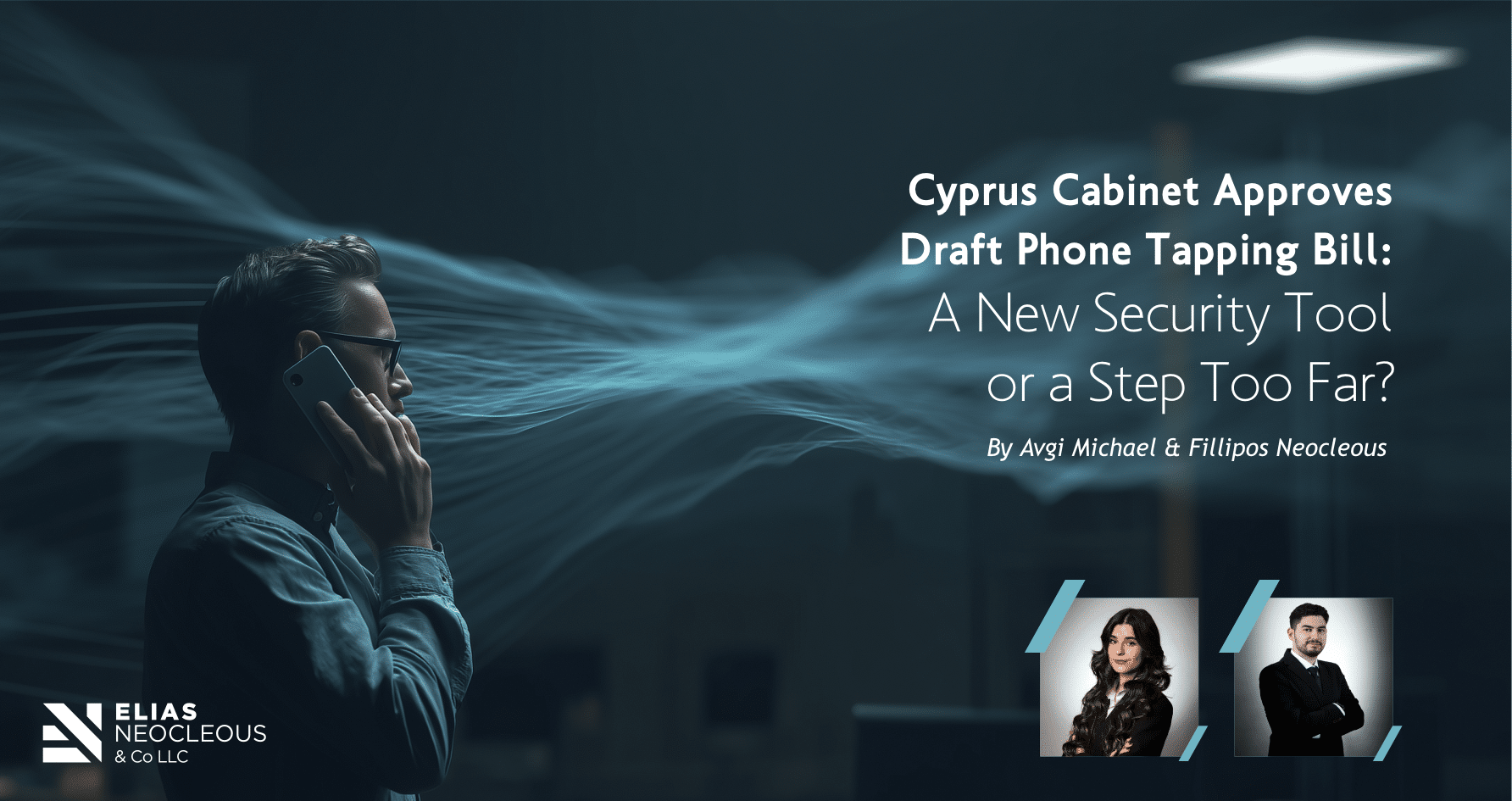 Cyprus Cabinet Approves Draft Phone Tapping Bill: A New Security Tool or a Step Too Far?
