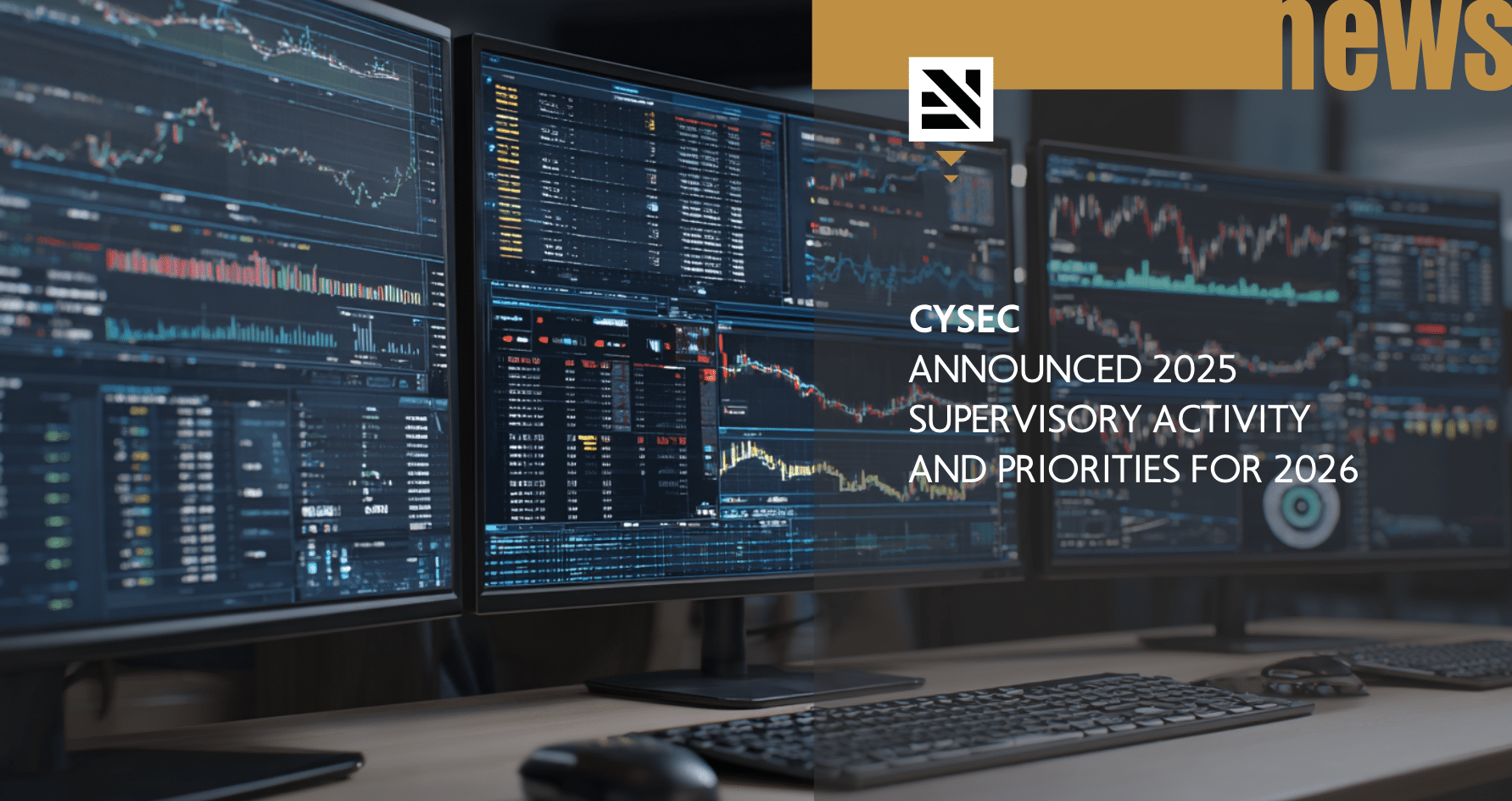 CySEC announced 2025 supervisory activity and priorities for 2026