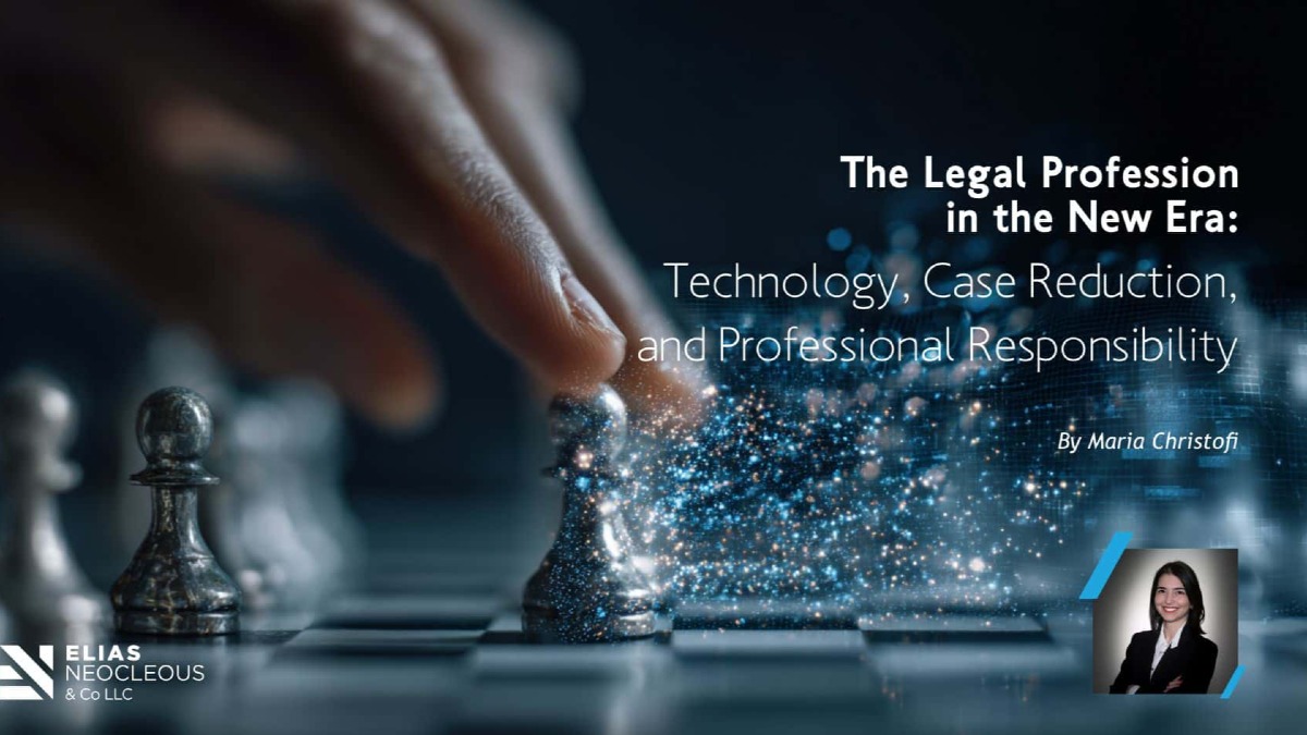 The Legal Profession in the New Era: Technology, Case Reduction, and Professional Responsibility