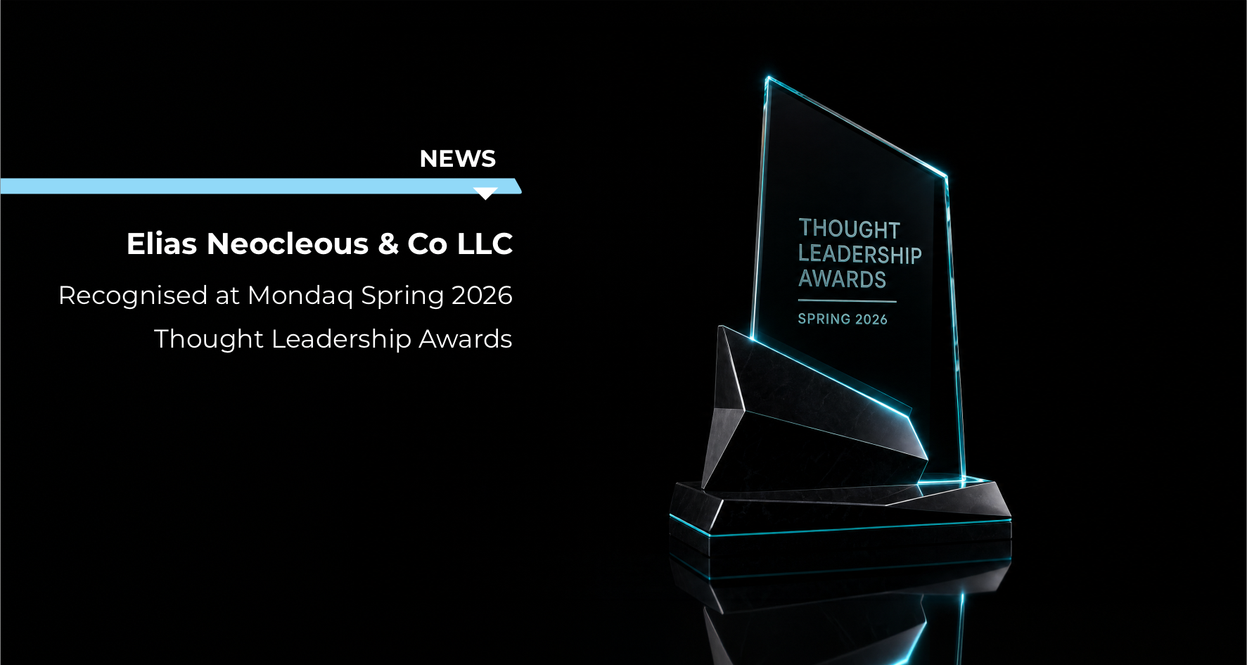 Elias Neocleous & Co LLC Recognised at Mondaq Spring 2026 Thought Leadership Awards