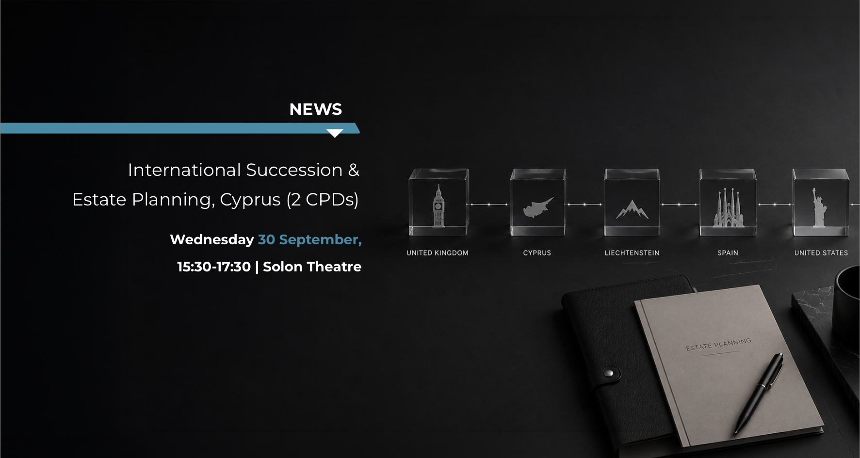  International Succession and Estate Planning, Cyprus (2 CPDs)