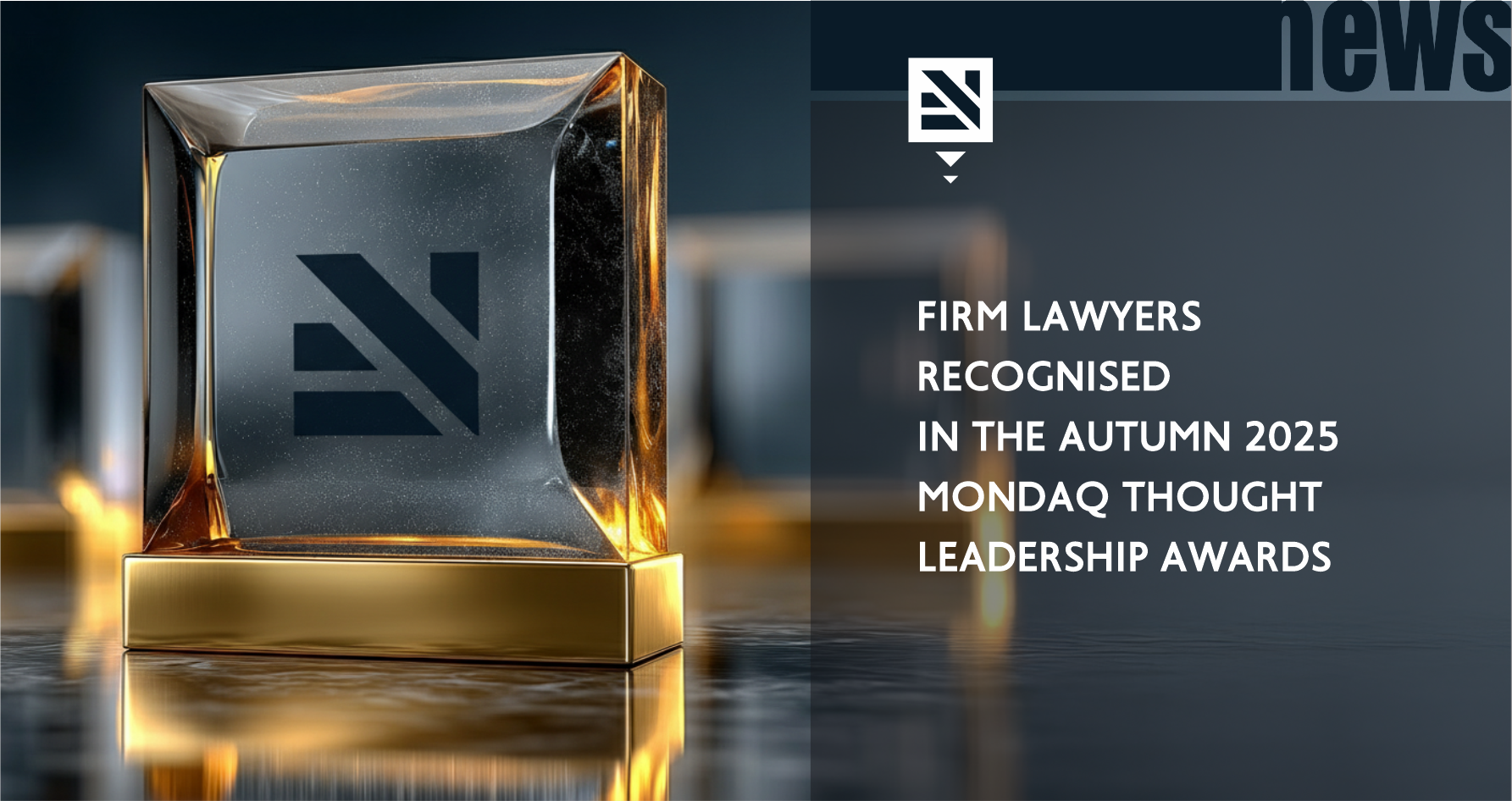 Firm Lawyers Recognised in the Autumn 2025 Mondaq Thought Leadership Awards