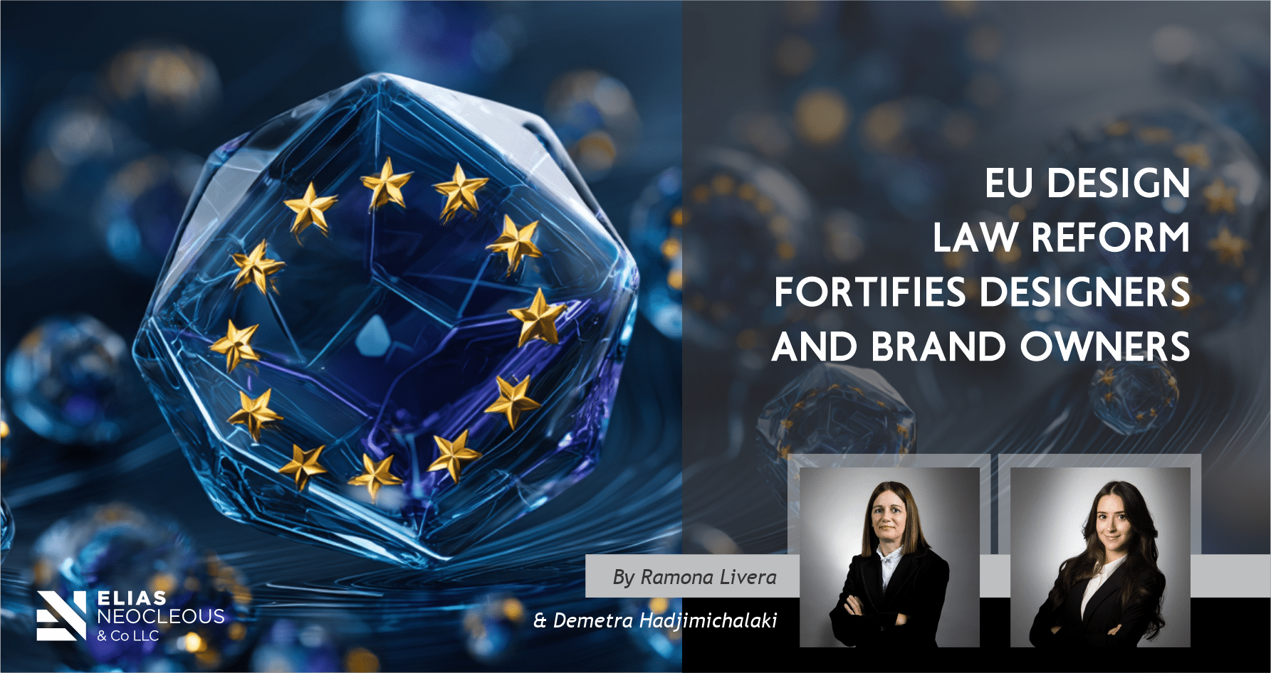 Eu Design Law Reform Fortifies Designers And Brand Owners
