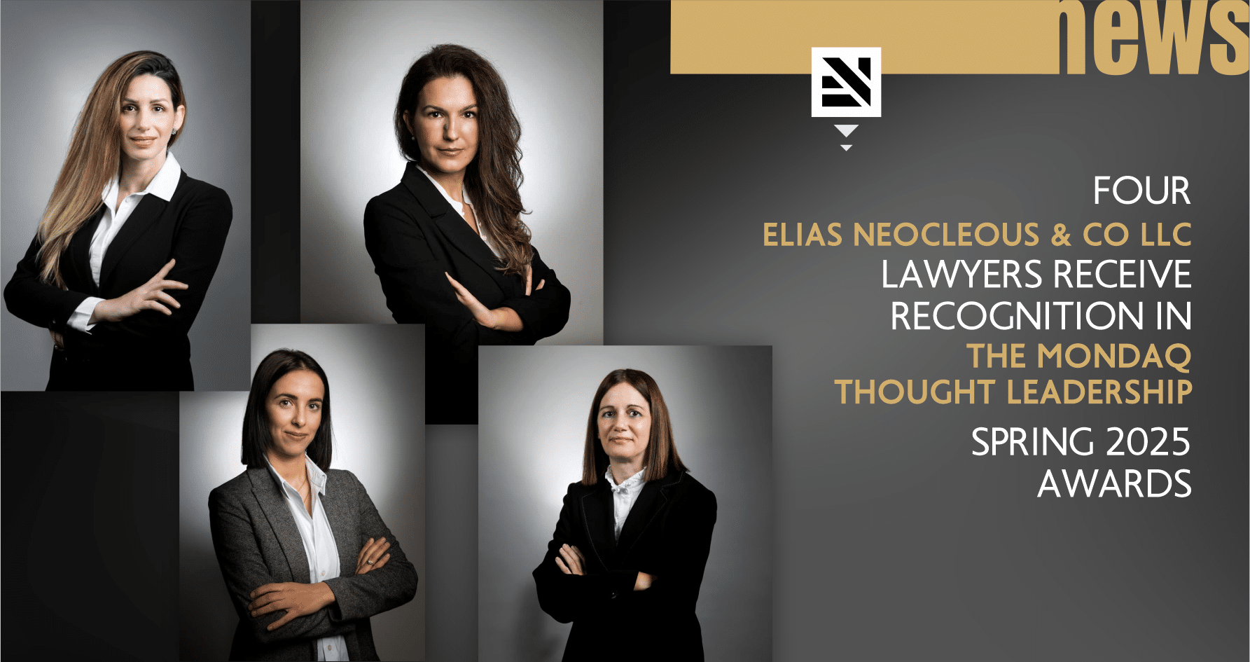 Four Elias Neocleous & Co LLC lawyers receive recognition in the Mondaq Thought Leadership Spring 2025 Awards.
