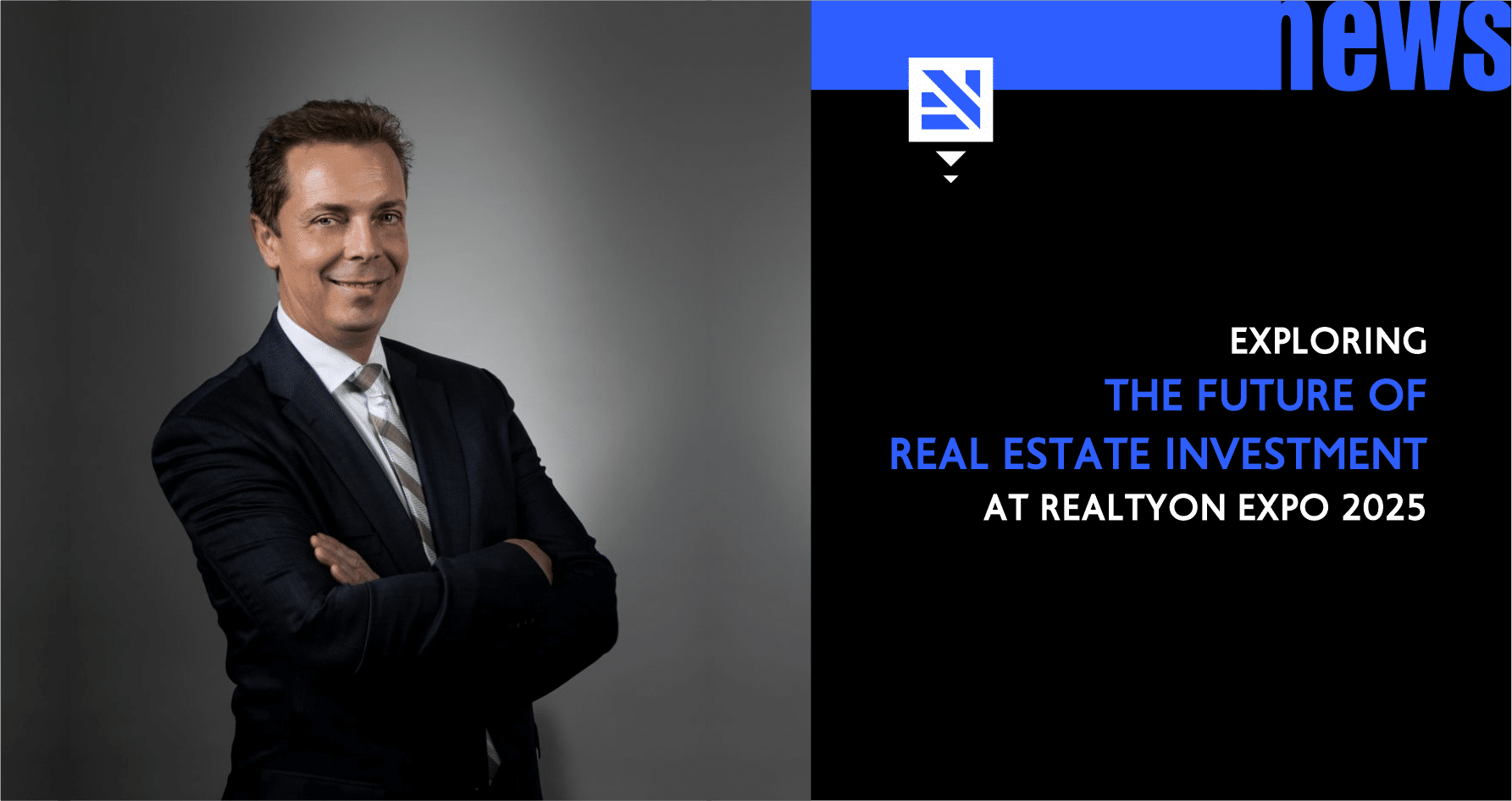 Exploring the Future of Real Estate Investment at REALTYon EXPO 2025