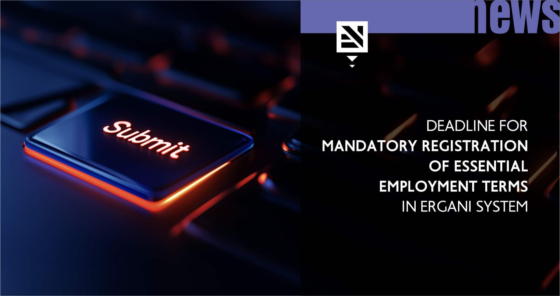 Deadline for mandatory registration of essential employment terms in ERGANI System