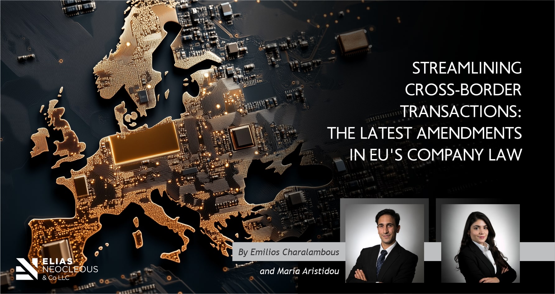 Streamlining Cross-Border Transactions: The latest amendments in EU’s Company Law