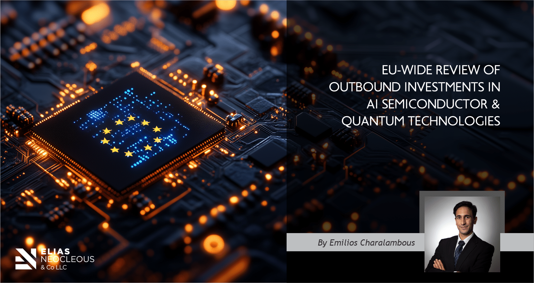 EU-wide review of outbound investments in AI semiconductor and quantum technologies