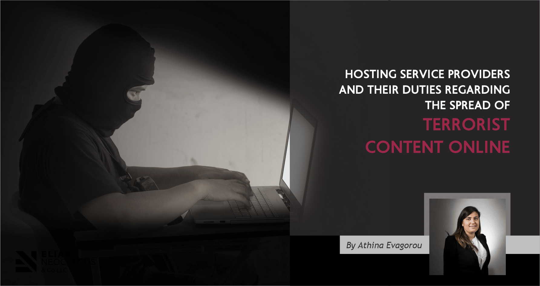 Hosting Service Providers and their duties regarding the spread of terrorist content online