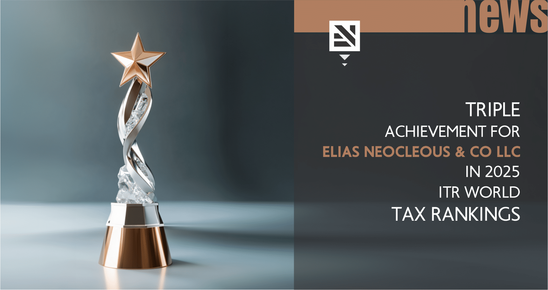Triple achievement for Elias Neocleous & Co LLC in 2025 ITR World Tax Rankings