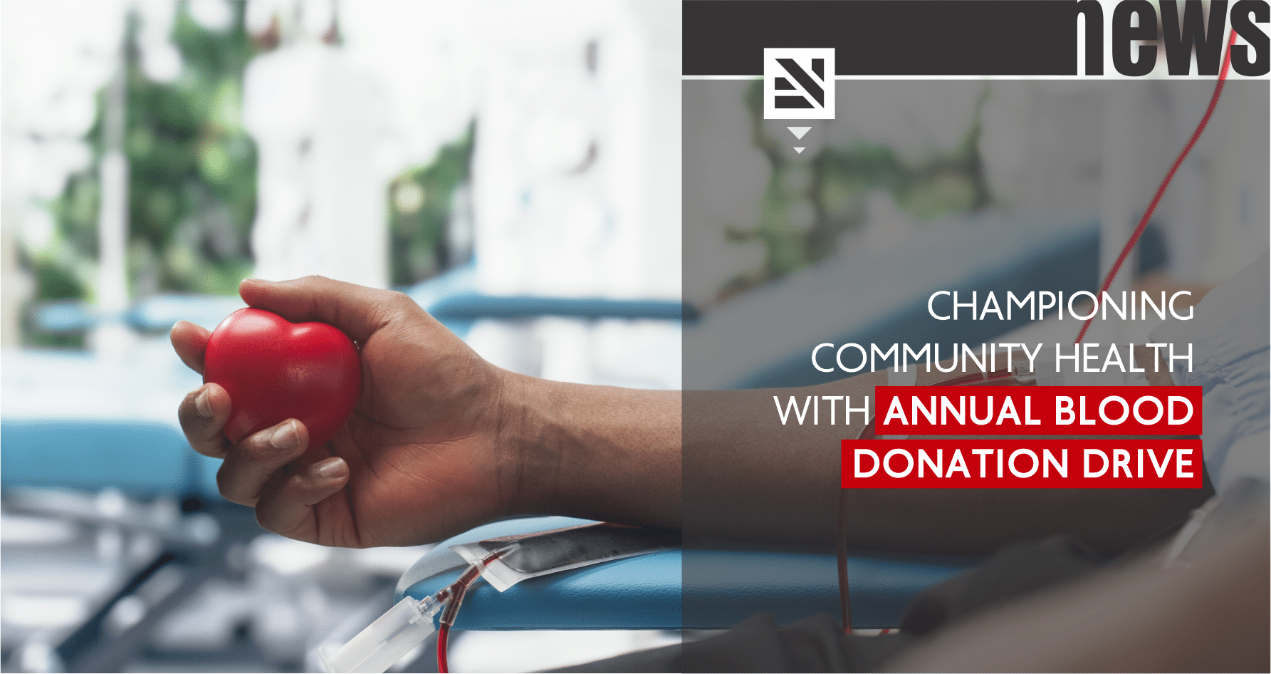 Championing community health with annual blood donation drive