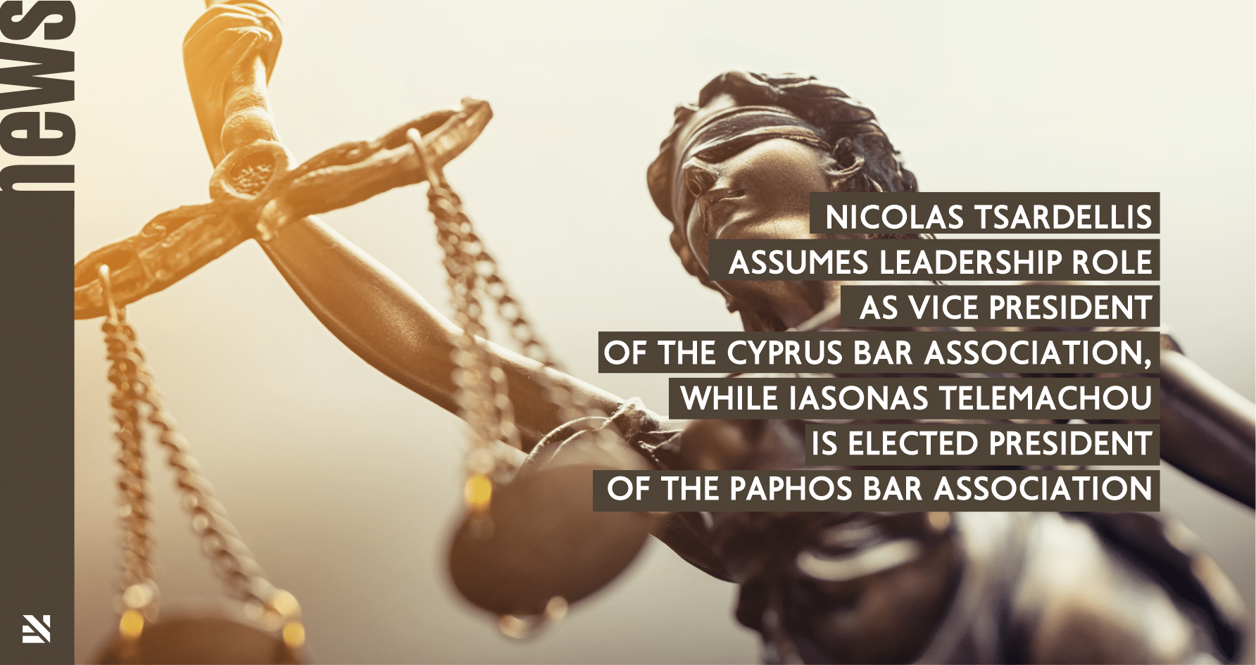 Nicolas Tsardellis assumes leadership role as Vice President of the Cyprus Bar Association, while Iasonas Telemachou is elected President of the Paphos Bar Association