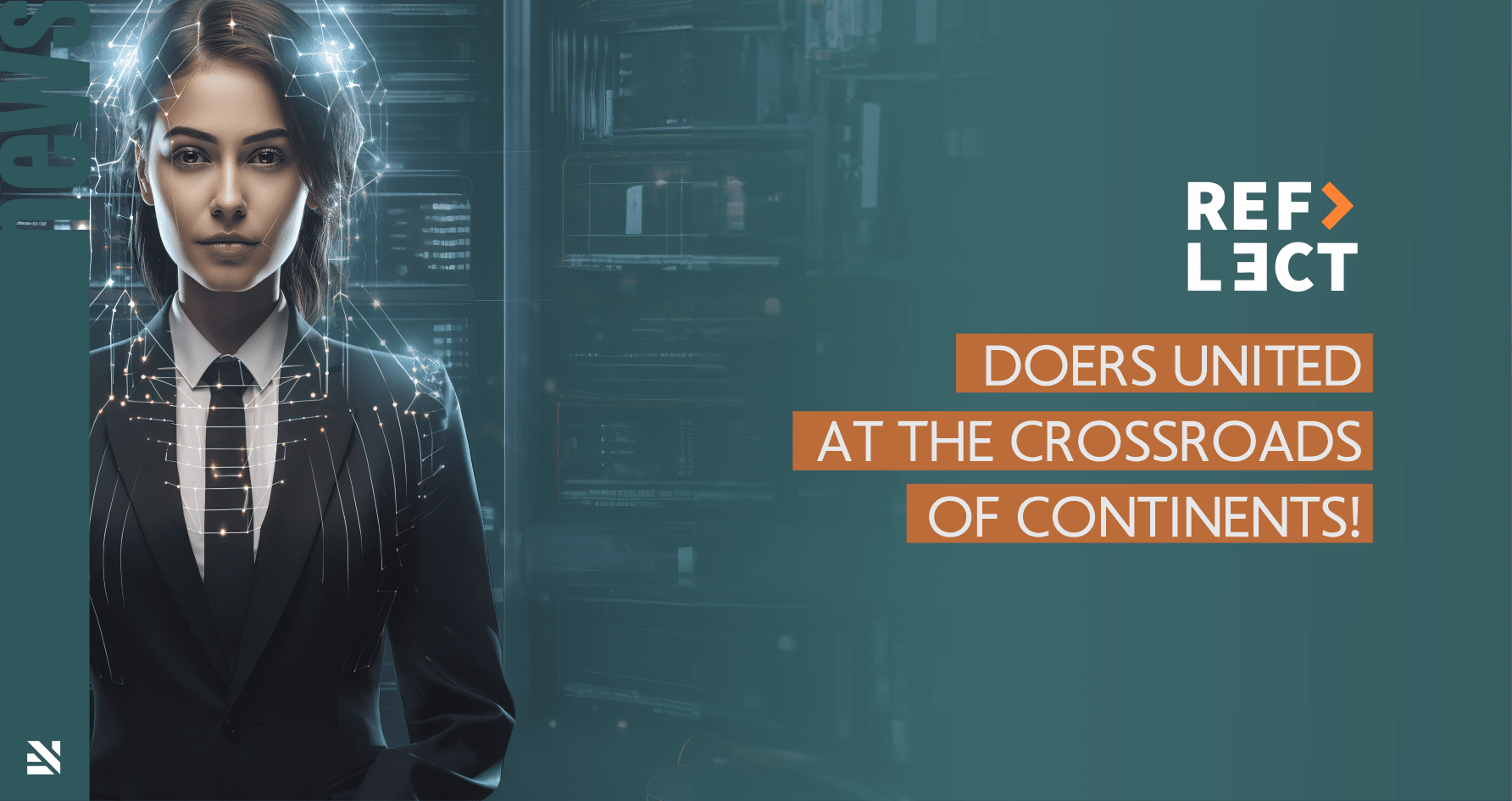 Reflect Festival 2023 – DOERS United at the crossroads of continents!