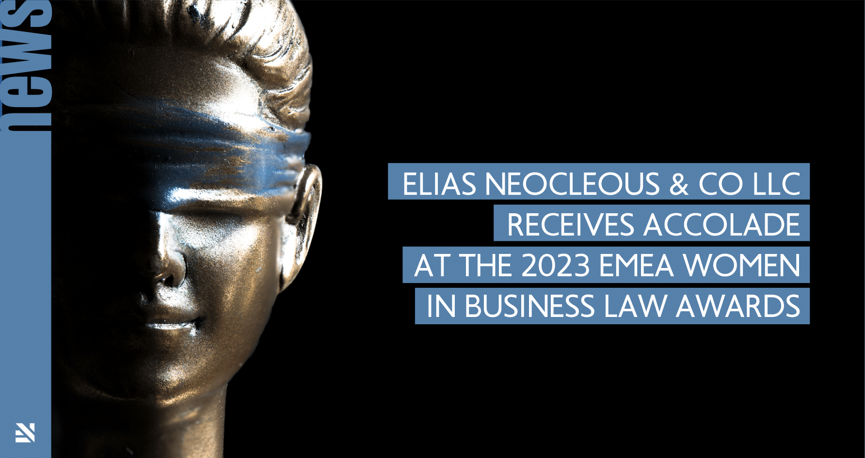Elias Neocleous & Co LLC receives accolade at the 2023 EMEA Women in Business Law Awards