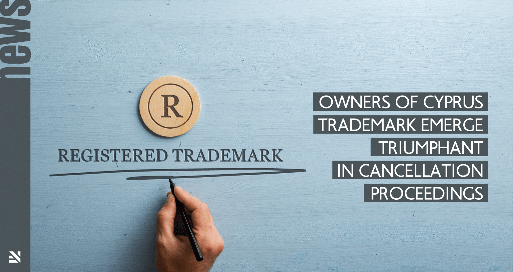 Owners of Cyprus trademark emerge triumphant in cancellation proceedings