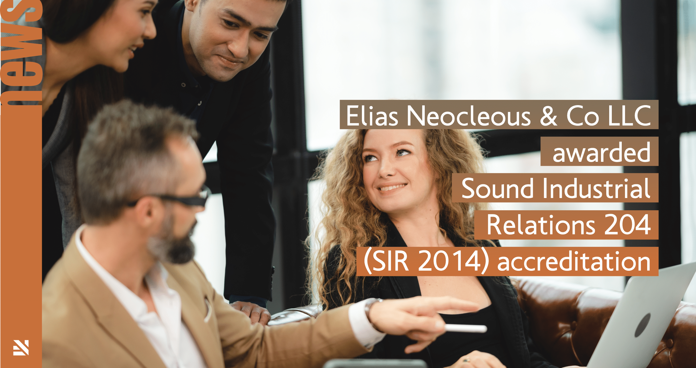 Elias Neocleous & Co LLC awarded Sound Industrial Relations 204 (SIR 2014) accreditation