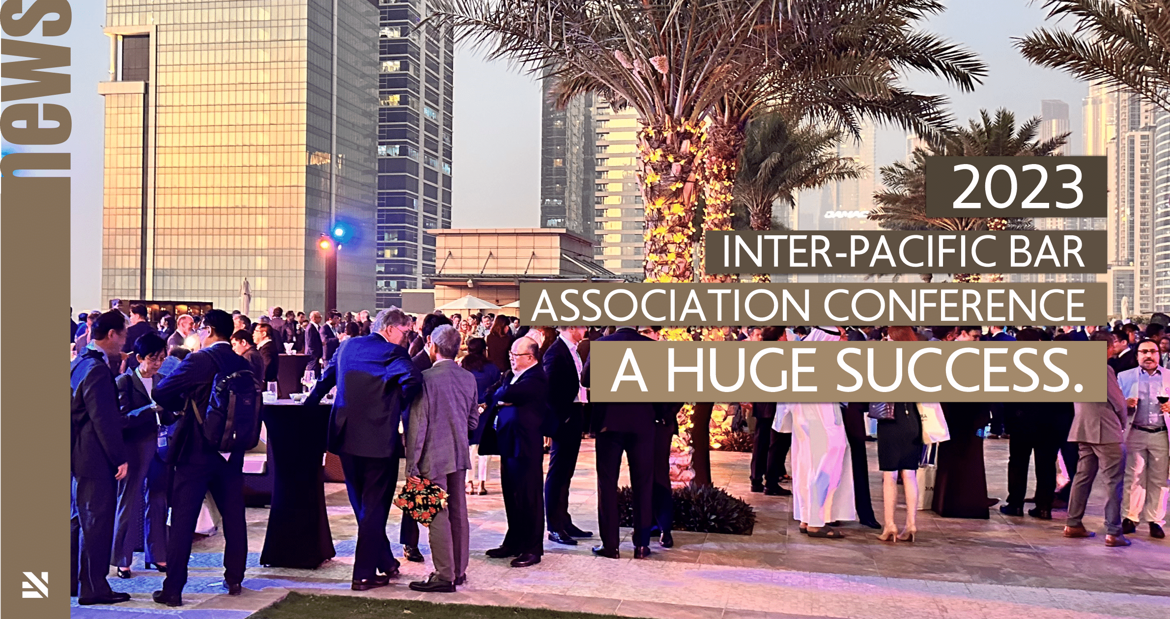 2023 Inter-Pacific Bar Association Conference a huge success.