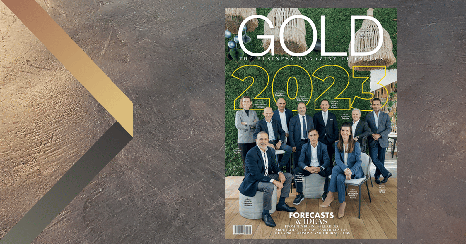 Gold Magazine invites business leaders to review 2022 and predict what 2023 will offer.