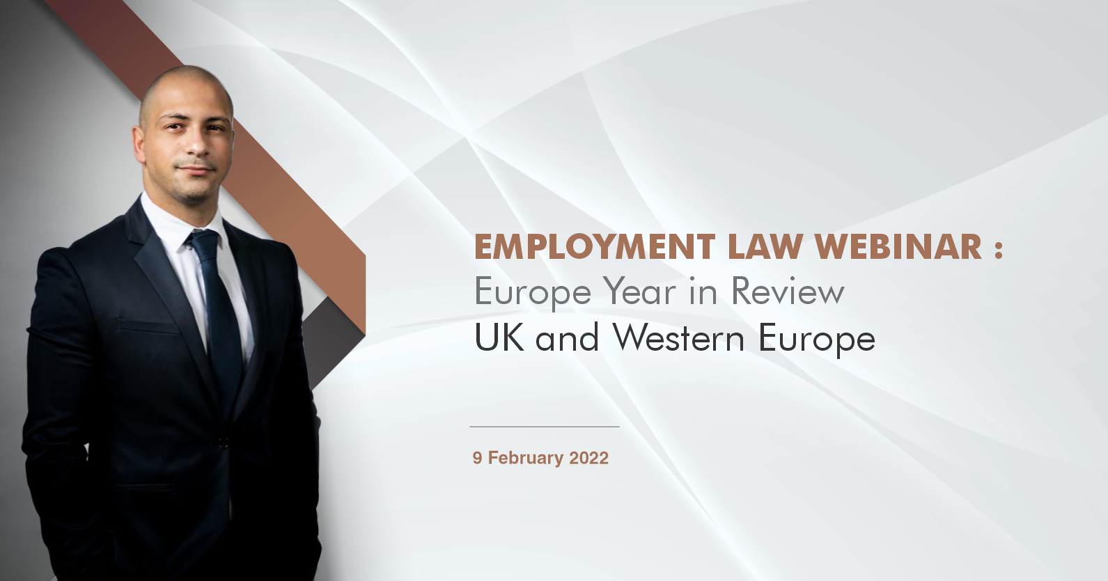 Employment Law Webinar : Europe Year in Review – UK and Western Europe, 9 February 2022