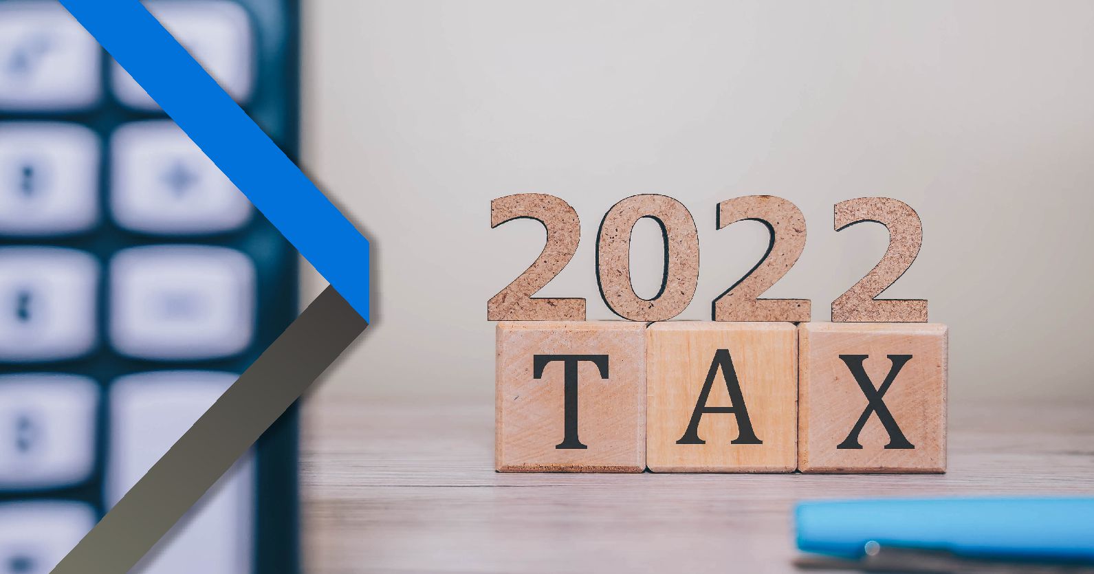 Tax reform on the horizon for 2022