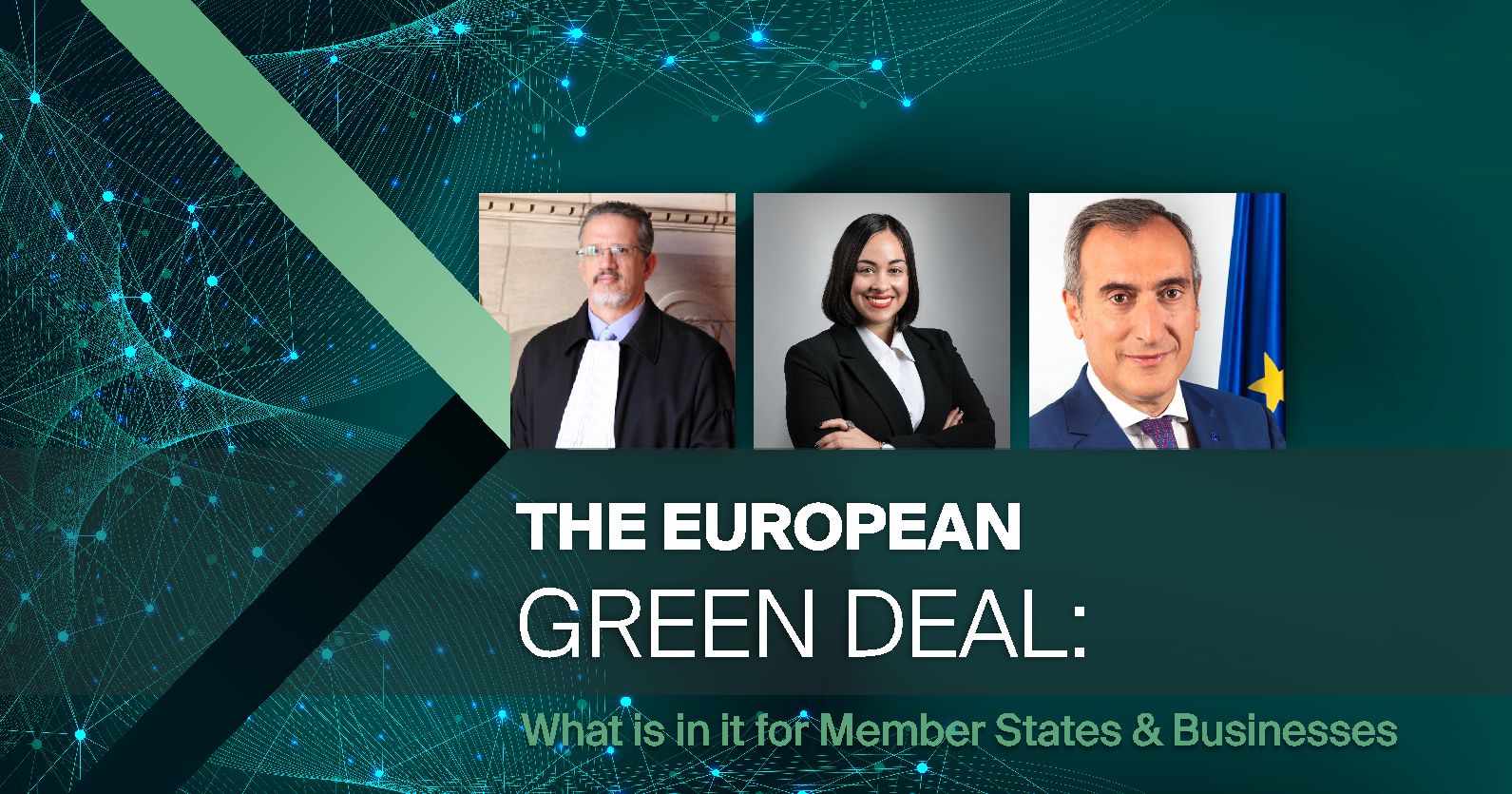 The European Green Deal: Challenges and Opportunities