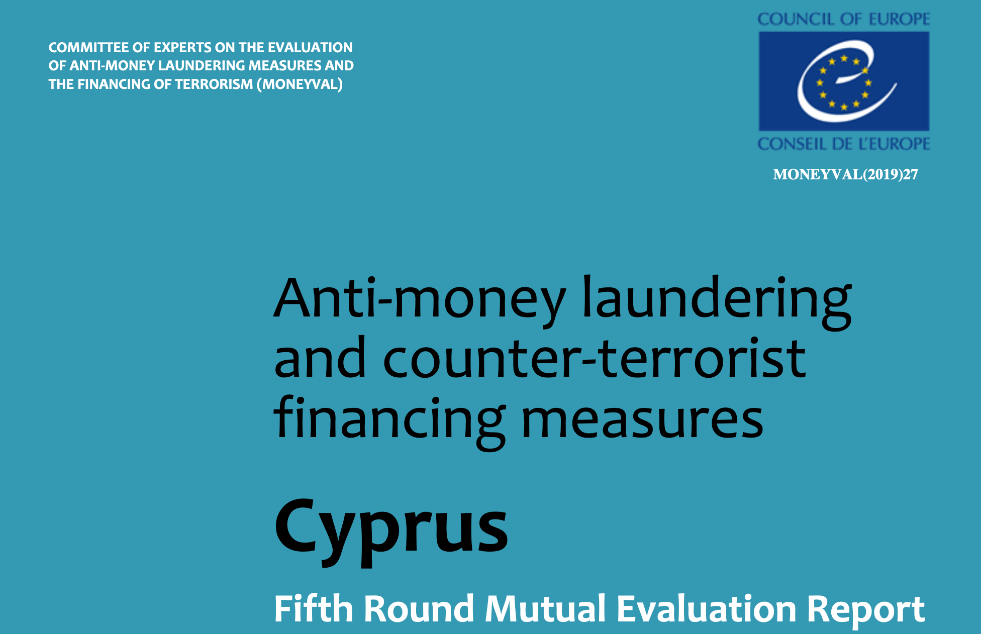 MONEYVAL Report – Plaudits for Central Bank of Cyprus but more work required on tackling terrorist financing.