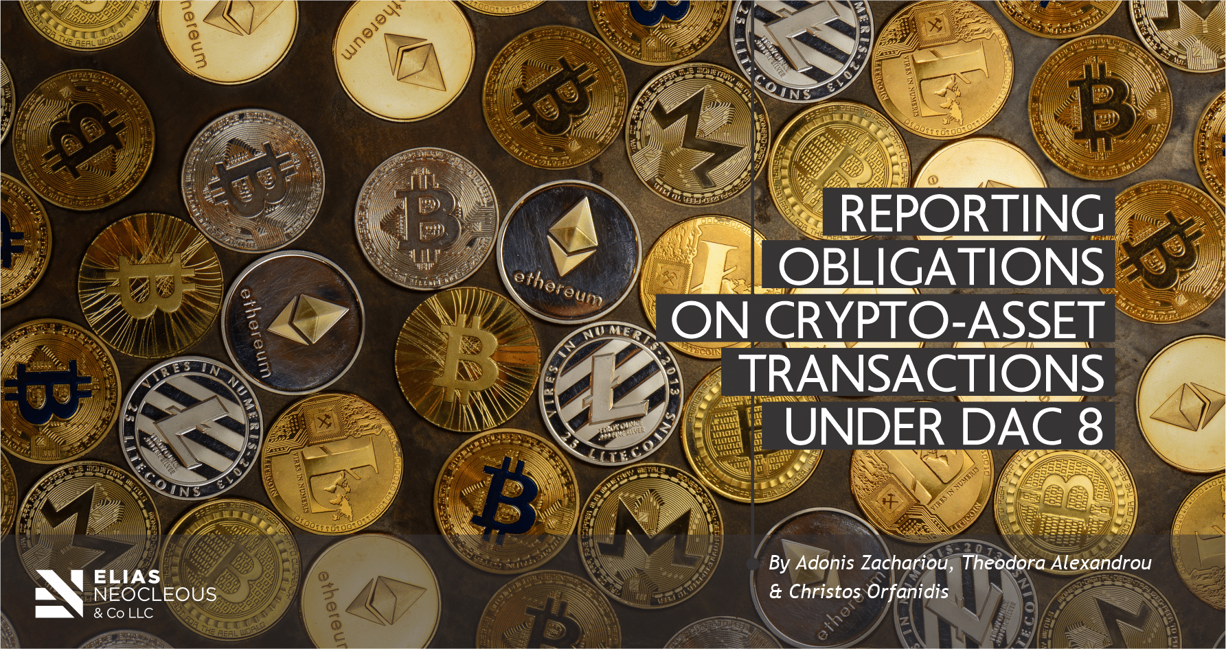 Reporting obligations on cryptoasset transactions under DAC 8 Elias