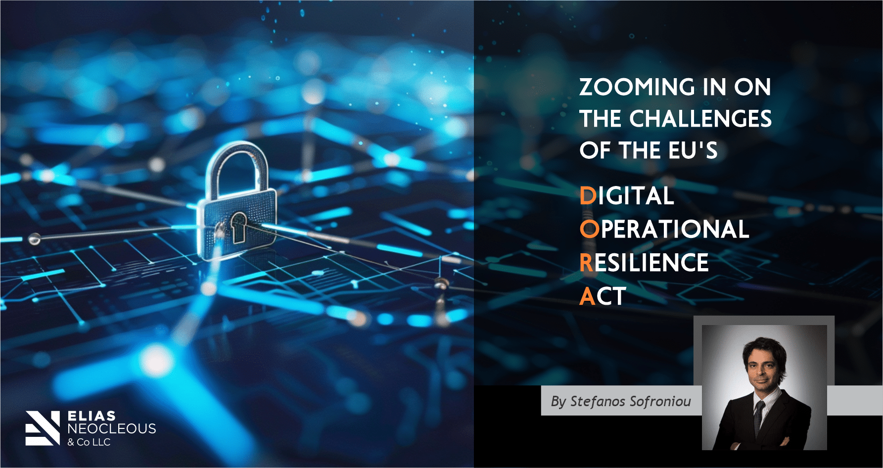 Zooming In On The Challenges Of The EU’s Digital Operational Resilience ...